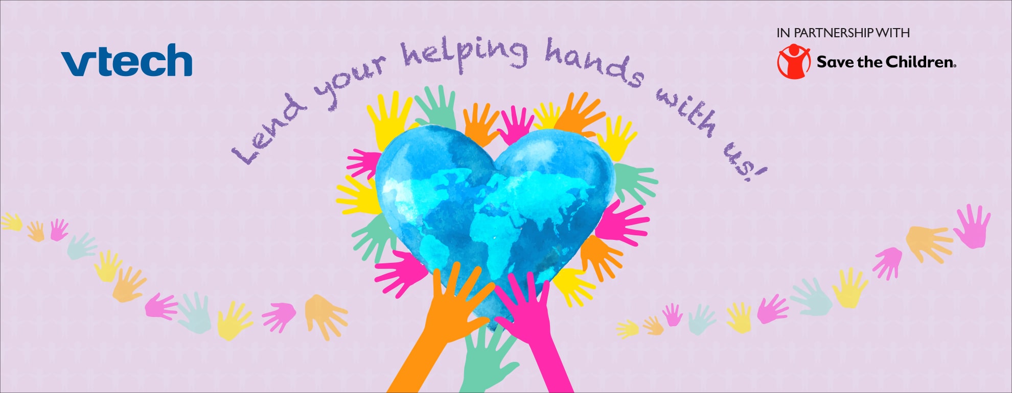 Lend your helping hands with us! In partership with Save the Children