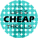 Life's cheap thrills Logo